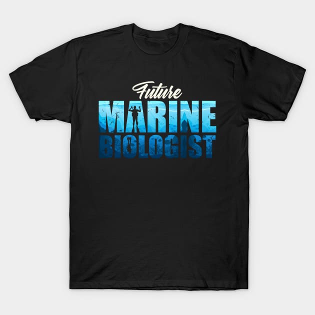 Future Marine Biologist Ocean Student Biology T-Shirt by swissles